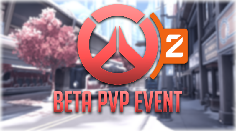Overwatch 2 PvP Beta Event!