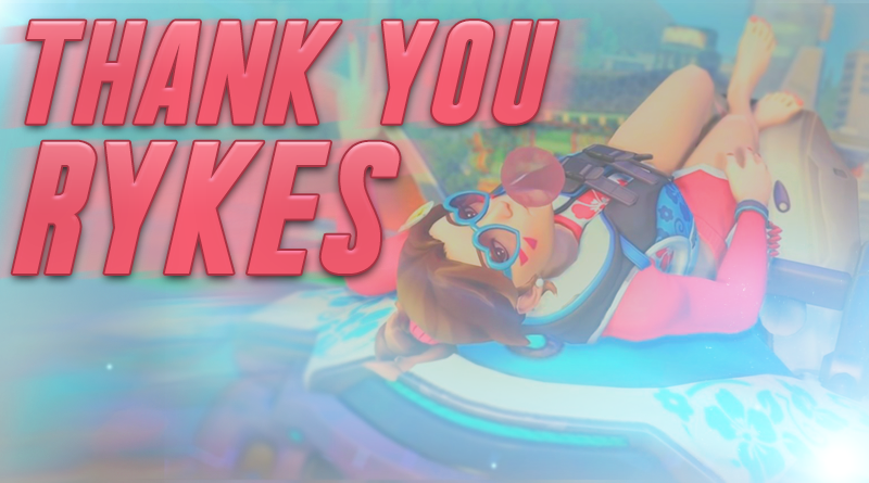 Thank You, Rykes.