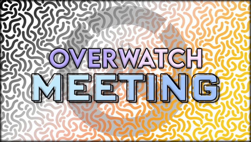 Overwatch_Meeting.png