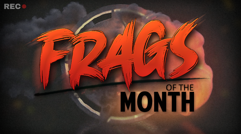 frags of the month image.png