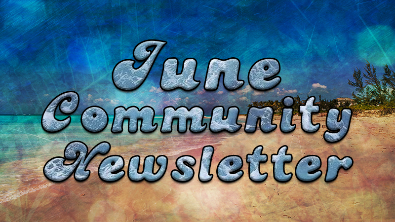 [07/15] June Community Newsletter