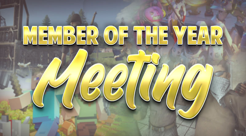Member of The Year Meeting! - 1/14 8PM EST
