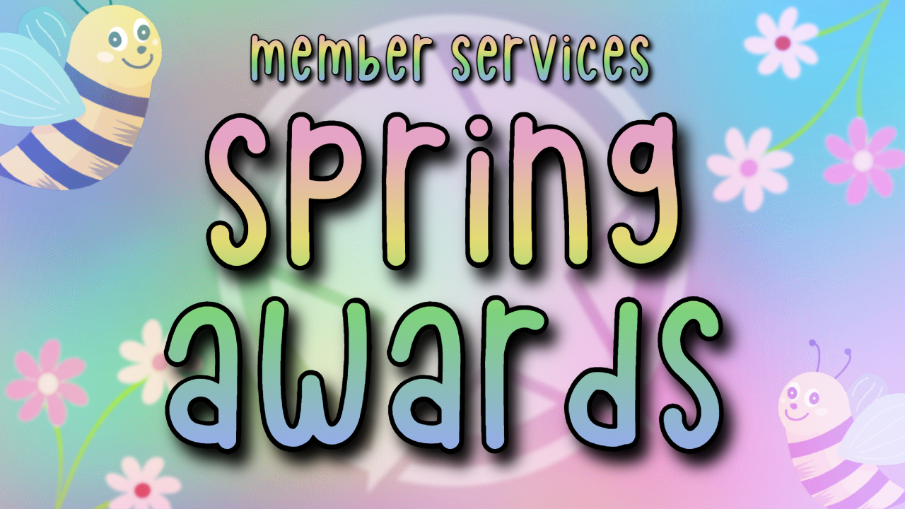 Member Services Spring Awards
