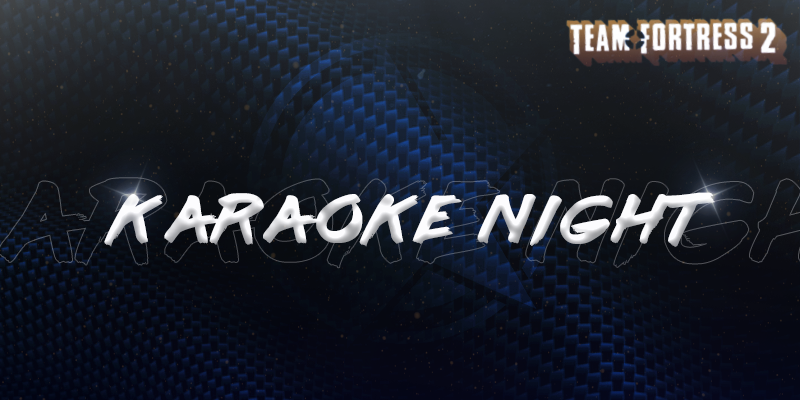 TF2 karaoke night.png