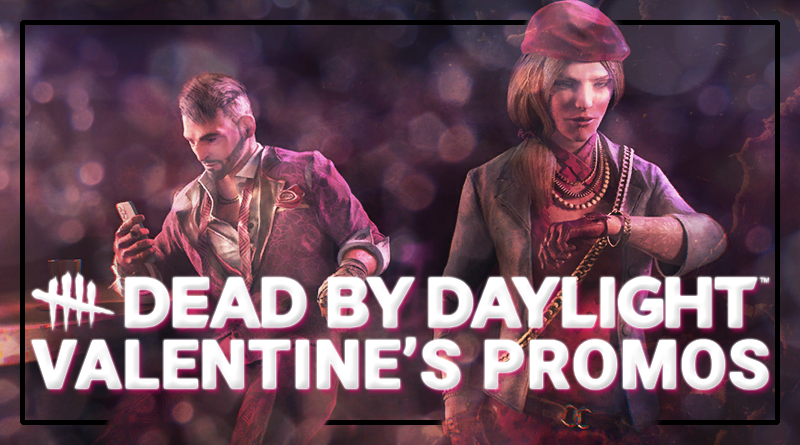 DBD Valentine's Day Updates and Promotions!