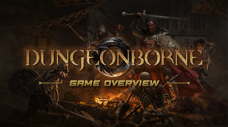Game Overview: Dungeonborne