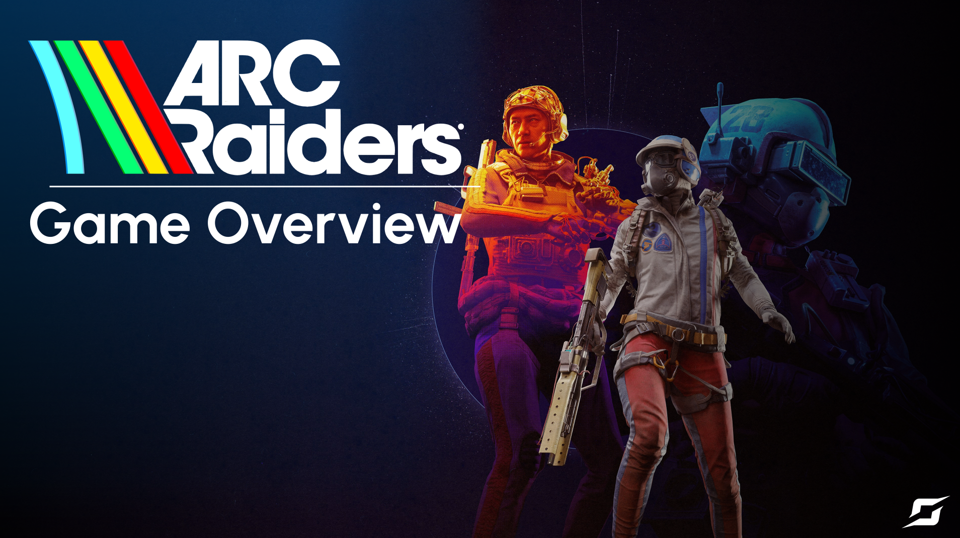 Game Overview: ARC Raiders