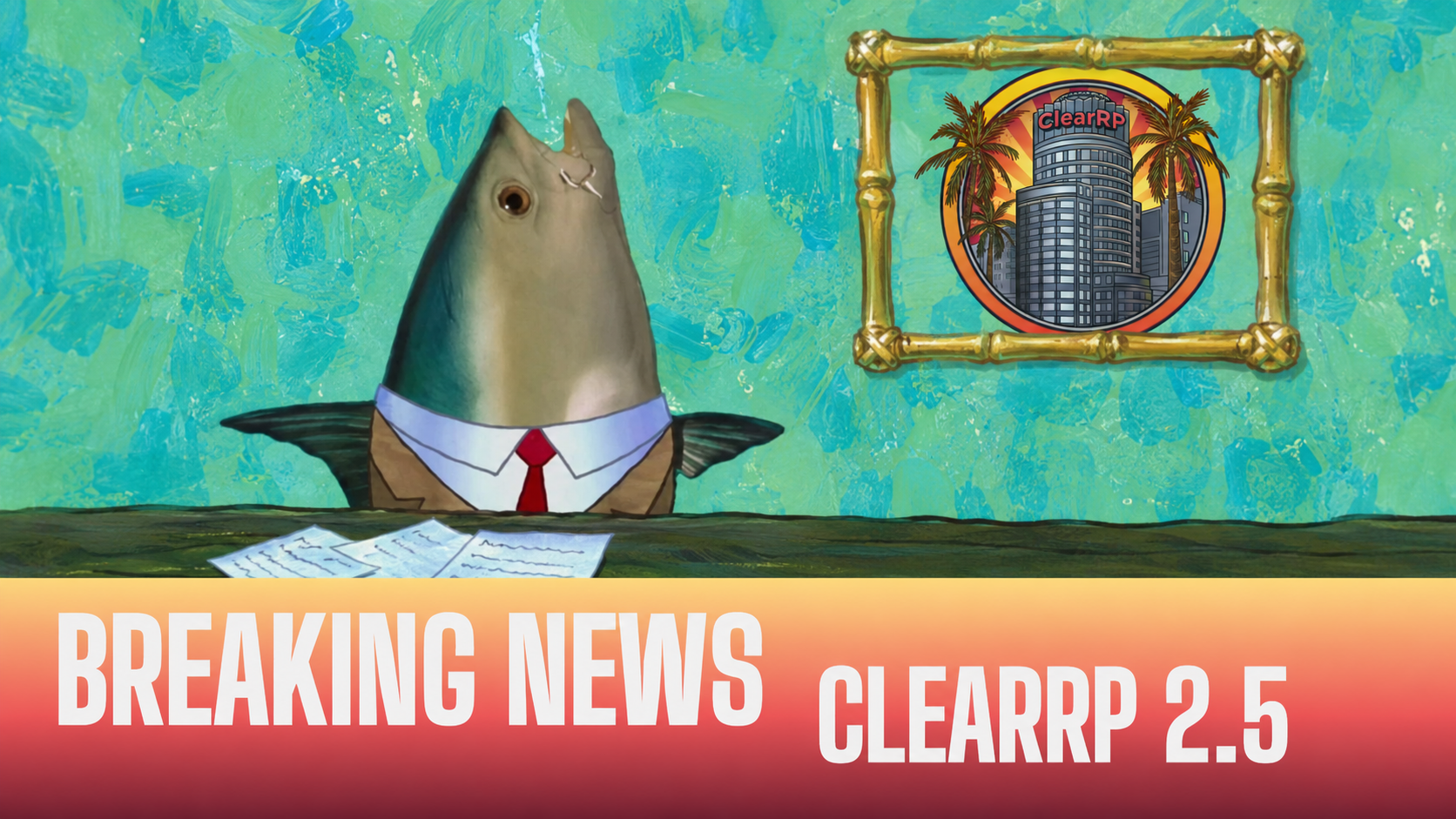 ClearRP 2.5 Now Open!!