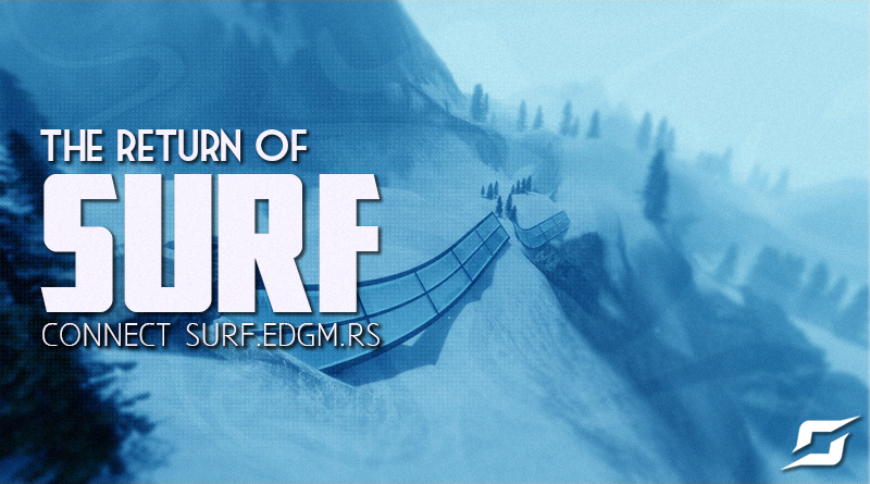 CS2 Surf is Up and Running!