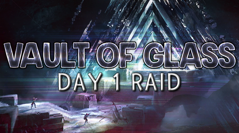 Vault of Glass Day 1 Team Announcement