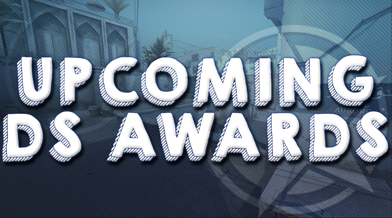 Upcoming DS Awards