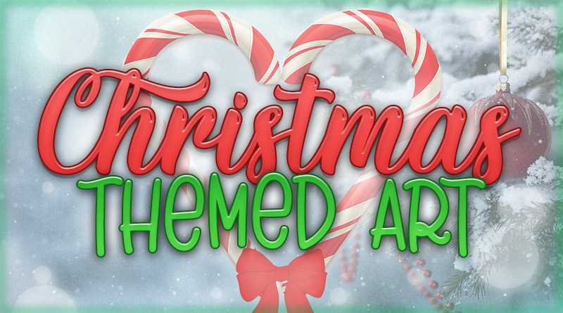 Christmas Themed Art! ❄️